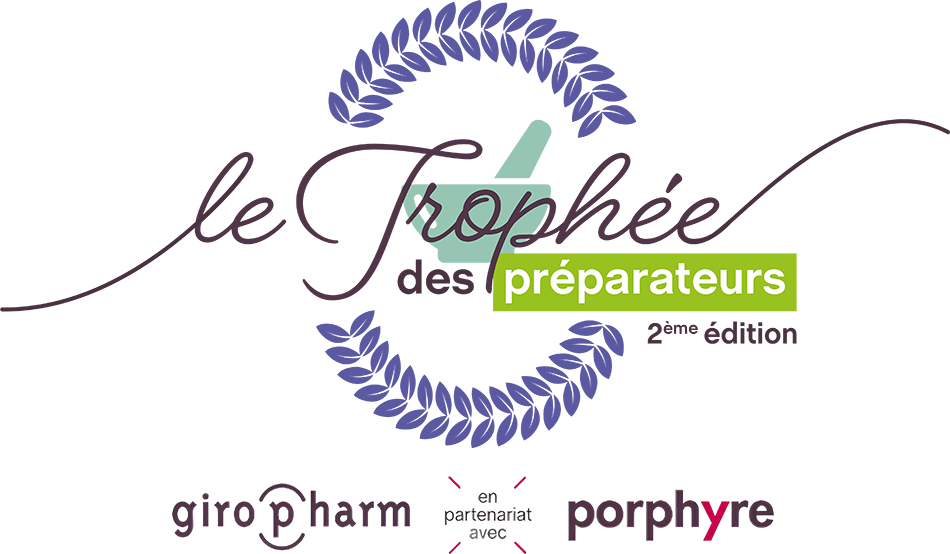 Le Trophée des préparateurs 2024 - en partenariat avec Giropharm et Porphyre