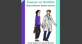 Cancer et fertilité : la Ligue contre le cancer informe