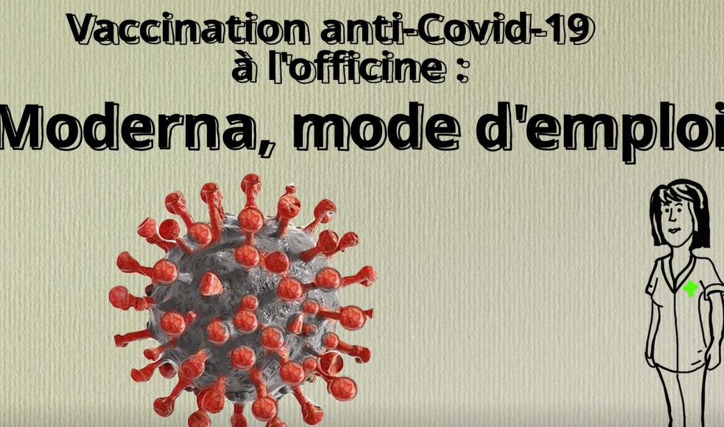 Vaccination anti-Covid-19 à l’officine : les points clés du vaccin Moderna en vidéo