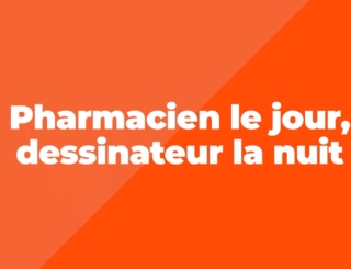 [Vidéo] Allan Mimouni : pharmacien le jour, dessinateur la nuit