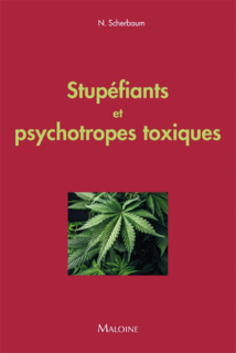 Stupéfiants et psychotropes toxiques