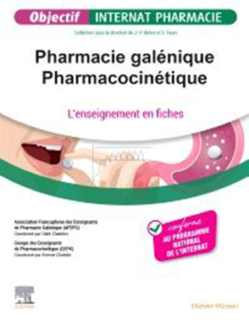 Pharmacie galénique – Pharmacocinétique