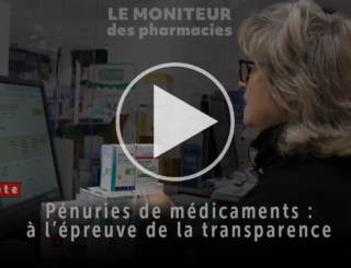 [Vidéo] Pénurie de médicaments : à l’épreuve de la transparence