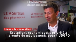 Pharmacie de demain : pour Laurent Filoche (UDGPO) la vente doit rester au cœur du modèle économique