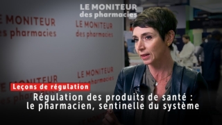 Régulation des produits de santé : le pharmacien, sentinelle du système pour Magali Léo (Renaloo)