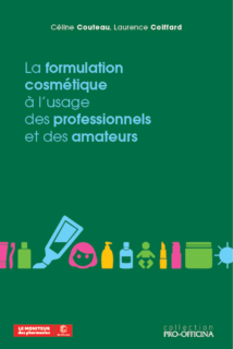 La formulation cosmétique à l’usage des professionnels et des amateurs