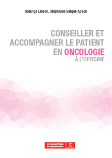 Conseiller et accompagner le patient en oncologie à l’officine