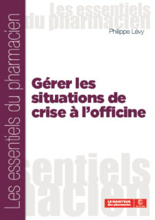 Gérer les situations de crise à l’officine