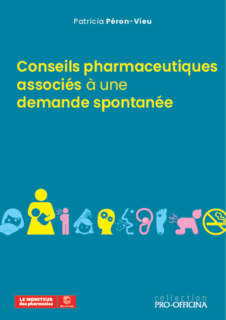 Conseils pharmaceutiques associés à une demande spontanée