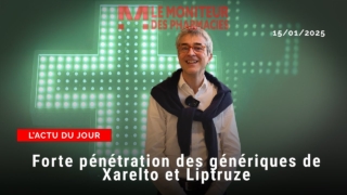 Forte pénétration des génériques de Xarelto et Liptruzet