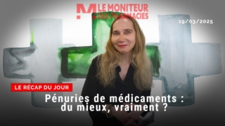 Pénuries de médicaments : du mieux, vraiment ?